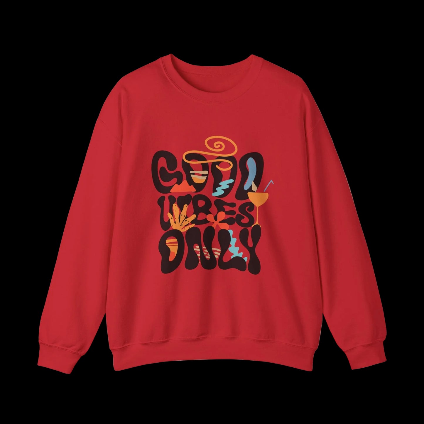 Good Vibes Only Crewneck — Retro Groovy Sweatshirt | Premium Unisex