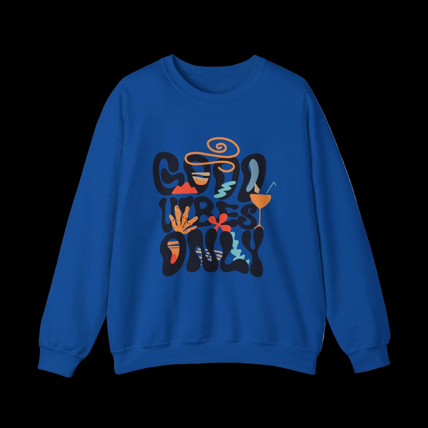 Good Vibes Only Crewneck — Retro Groovy Sweatshirt | Premium Unisex