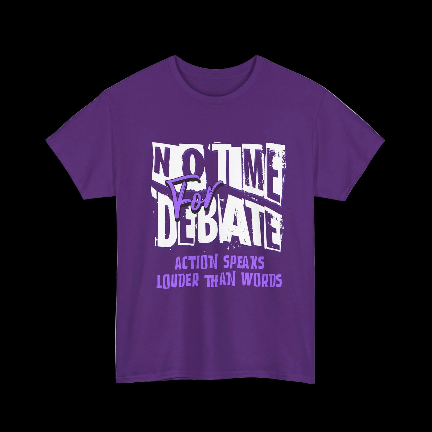 Action Speaks Louder T-Shirt — Designer Motivational Streetwear