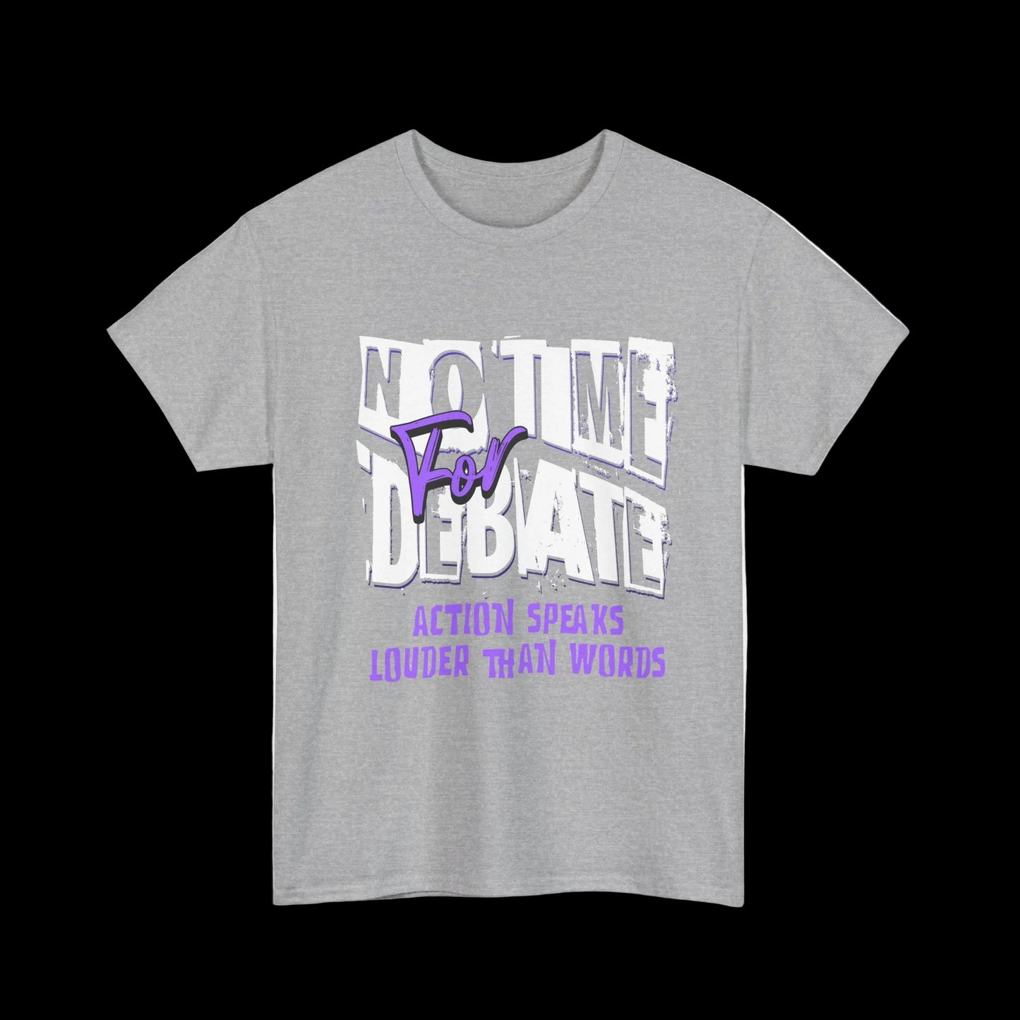 Action Speaks Louder T-Shirt — Designer Motivational Streetwear