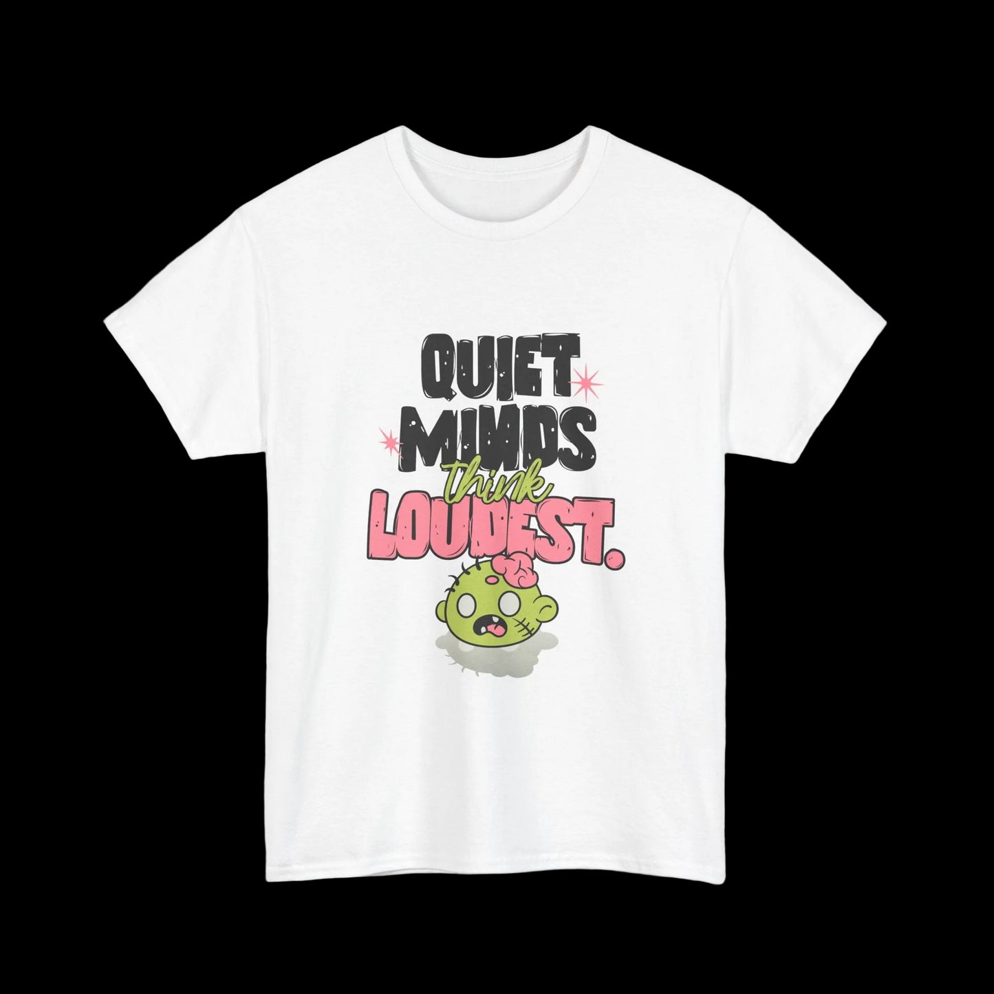 Quiet Minds Think Loudest T-Shirt — Introvert Brain Kawaii Streetwear