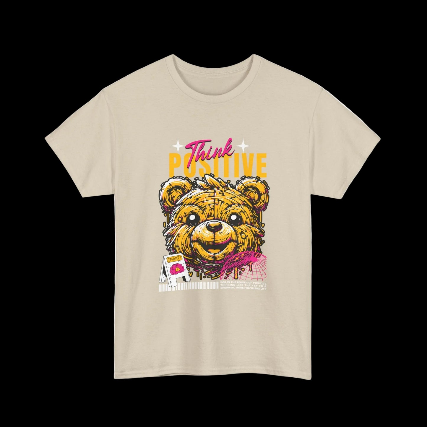 Think Positive T-Shirt — Happy Bear Motivational Kawaii Streetwear