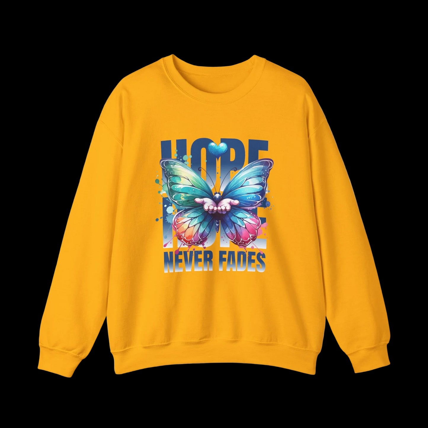 Hope Never Fades Crewneck — Butterfly Watercolour Sweatshirt | Premium Unisex