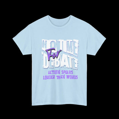 Action Speaks Louder T-Shirt — Designer Motivational Streetwear