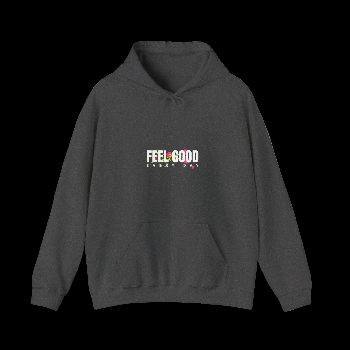 Feel Good Every Day Hoodie — Graffiti Teddy Streetwear | Premium Unisex Hoodie
