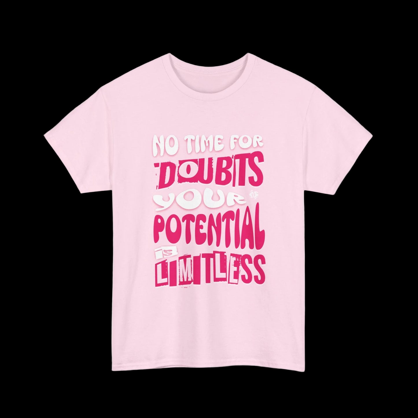 No Time For Doubts T-Shirt — Limitless Potential Motivational Streetwear