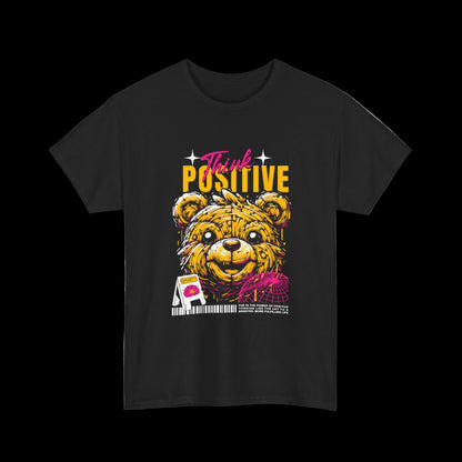 Think Positive T-Shirt — Happy Bear Motivational Kawaii Streetwear