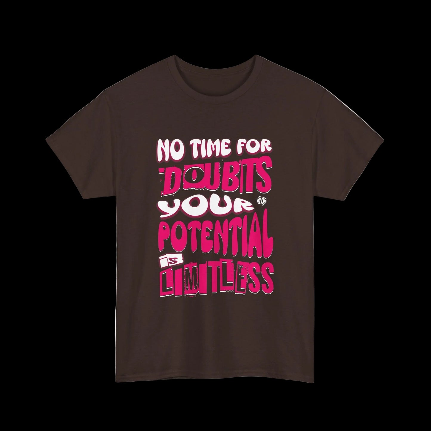 No Time For Doubts T-Shirt — Limitless Potential Motivational Streetwear