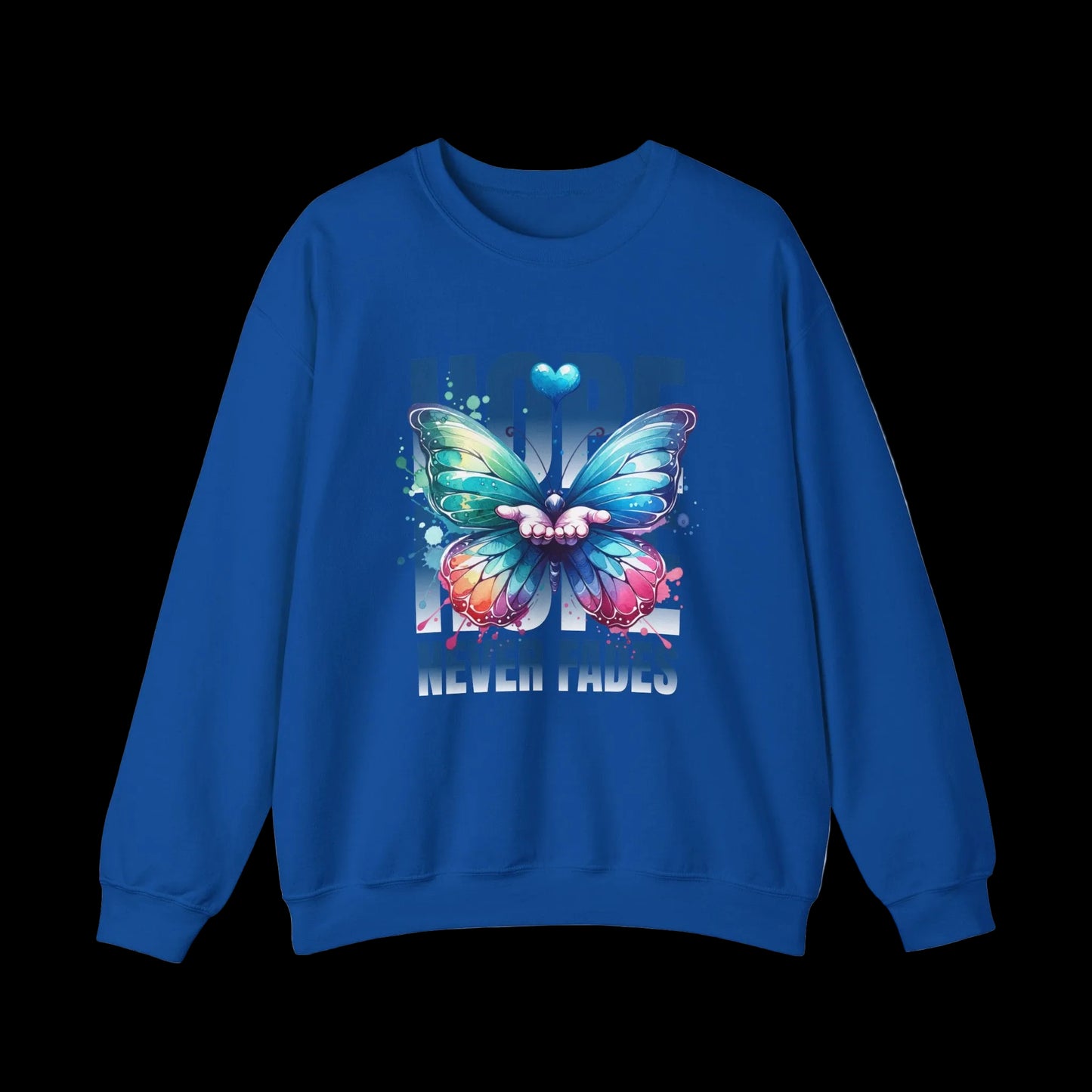Hope Never Fades Crewneck — Butterfly Watercolour Sweatshirt | Premium Unisex