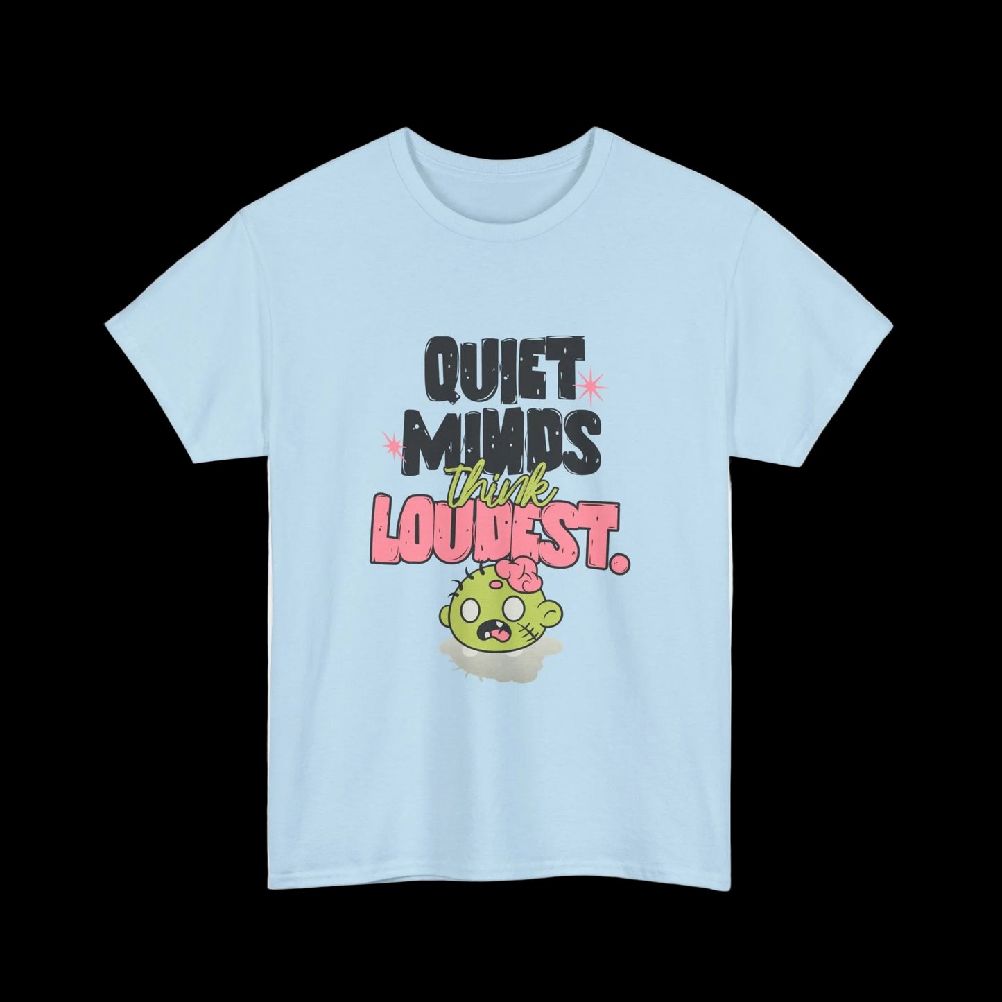 Quiet Minds Think Loudest T-Shirt — Introvert Brain Kawaii Streetwear