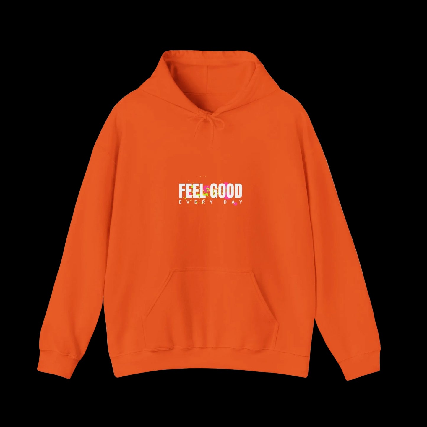 Feel Good Every Day Hoodie — Graffiti Teddy Streetwear | Premium Unisex Hoodie